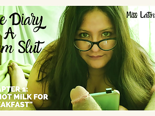 The diary of a cum slut -A sizzling milk for breakfast