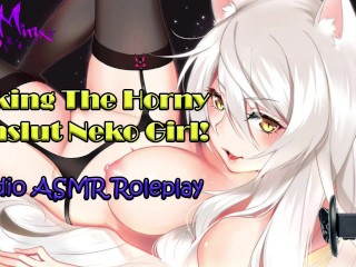 ASMR – Fucking The Attractive Cumslut Anime Neko Cat Lady! Audio Roleplay