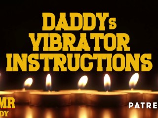 Audio Porn for Girls – Daddy’s Vibrator Directions