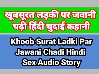 KhoobSurat Ladki Pr Jawani Chagi Hindi Intercourse Kahani Indian hindi Intercourse Tale