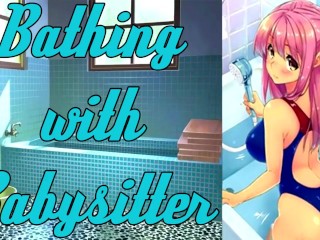 Pervy Babysitter Baths You [Audio Only]